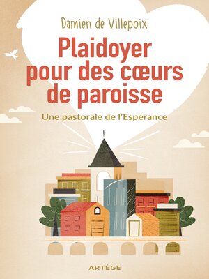 cover image of Plaidoyer pour des coeurs de paroisse